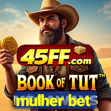 mulher bet